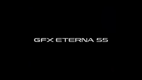富士胶片GFX ETERNA 55正式发布